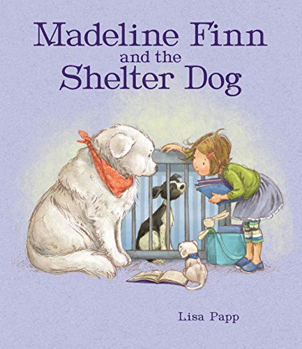 Cover of Madeline Finn and the Shelter Dog