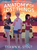 Cover of Anatomy of Lost Things
