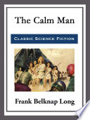 Cover of The Calm Man