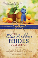 Cover of The Blue Ribbon Brides Collection