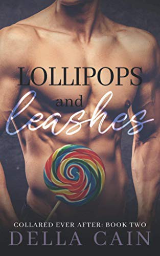 Cover of Lollipops and Leashes