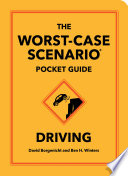 Cover of The Worst-Case Scenario Pocket Guide: Driving