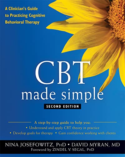 Cover of CBT Made Simple: A Clinician's Guide to Practicing Cognitive Behavioral Therapy