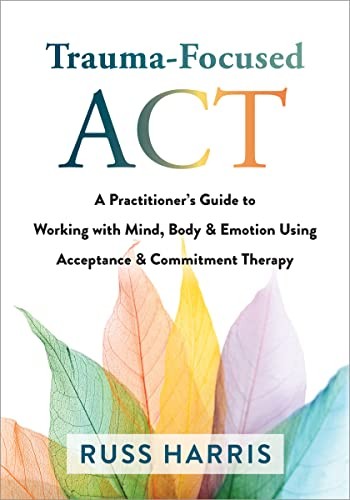 Cover of Trauma-Focused ACT