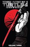 Cover of Teenage Mutant Ninja Turtles Universe, Volume 3: Karai's Path
