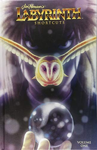 Cover of Jim Henson's Labyrinth: Shortcuts, Vol. 1