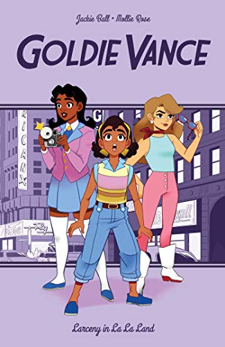 Cover of Goldie Vance Larceny in la la Land