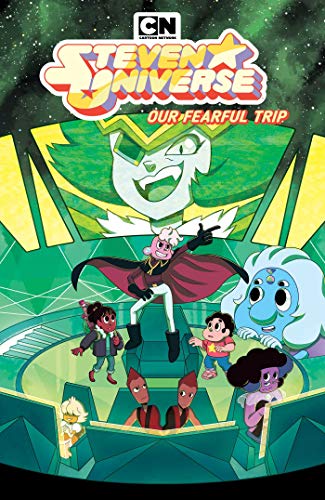 Cover of Steven Universe: Our Fearful Trip