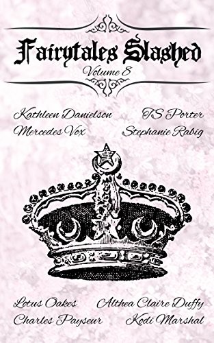 Cover of Fairytales Slashed: Volume 8