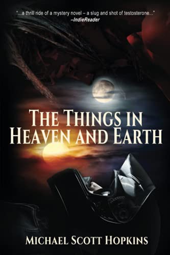 Cover of The Things in Heaven and Earth