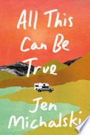 Cover of All This Can Be True