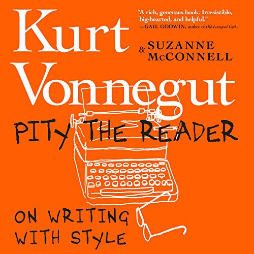 Cover of Pity the Reader: On Writing with Style