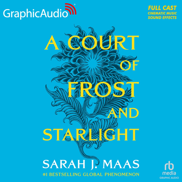 Cover of A Court of Frost and Starlight (Dramatized Adaptation)