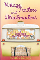Cover of Vintage Trailers and Blackmailers