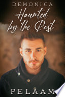 Cover of Haunted by the Past