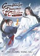 Cover of Grandmaster of Demonic Cultivation: Mo Dao Zu Shi (Novel), Vol. 2