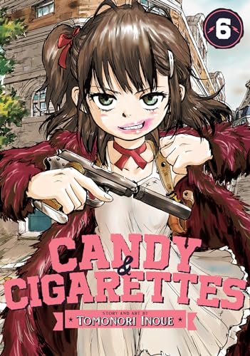 Cover of CANDY and CIGARETTES, Vol. 6
