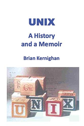 Cover of Unix: A History and a Memoir