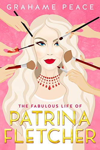 Cover of The Fabulous Life of Patrina Fletcher