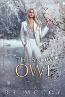 Cover of The Snow Owl