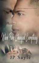 Cover of When Fake Changed Everything