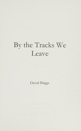 Cover of By the tracks we leave