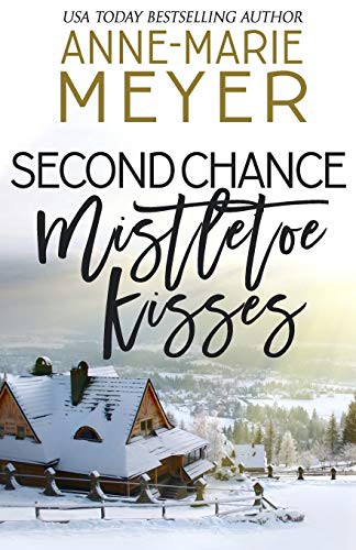 Cover of Second Chance Mistletoe Kisses