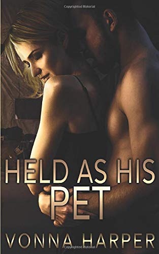 Cover of Held as His Pet
