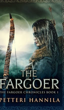 Cover of The Fargoer (The Fargoer Chronicles Book 1)
