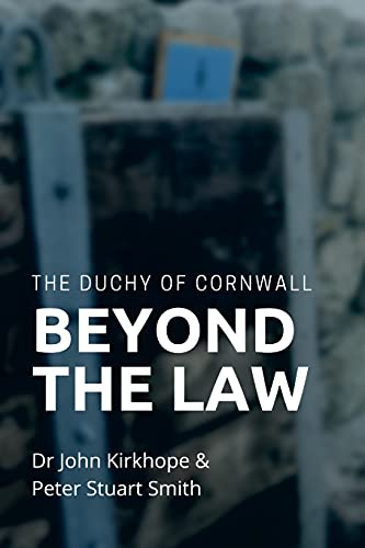 Cover of The Duchy of Cornwall. Beyond the Law