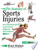 Cover of The Anatomy of Sports Injuries