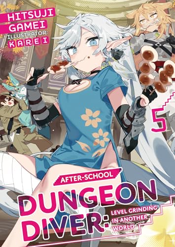 Cover of After-School Dungeon Diver: Level Grinding in Another World Volume 5