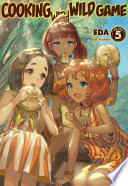 Cover of Cooking with Wild Game: Volume 5