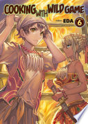 Cover of Cooking with Wild Game: Volume 6