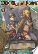 Cover of Cooking with Wild Game: Volume 9
