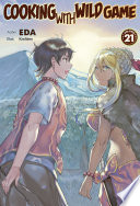 Cover of Cooking with Wild Game: Volume 21
