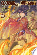 Cover of Cooking with Wild Game: Volume 22
