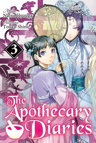 Cover of The Apothecary Diaries (Light Novel): Volume 3