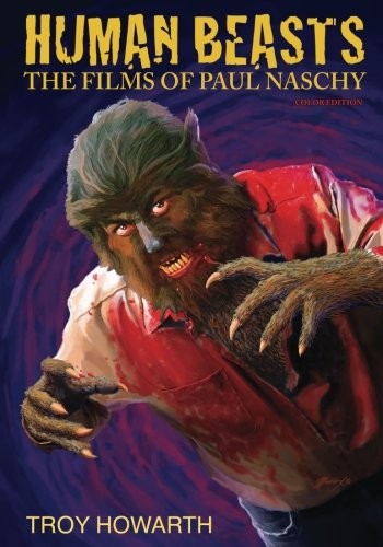 Cover of Human Beasts : The Films of Paul Naschy