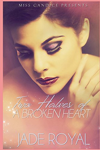 Cover of Two Halves Of A Broken Heart