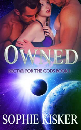 Cover of Nectar for the Gods: Owned