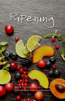 Cover of Ripening