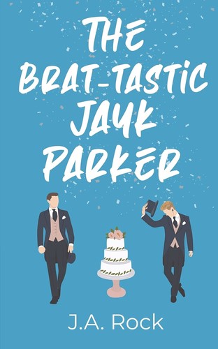 Cover of Brat-Tastic Jayk Parker