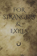 Cover of For Strangers and Exiles