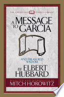 Cover of A Message to Garcia (Condensed Classics): And Treasured Wisdom