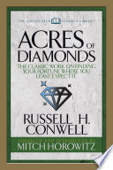 Cover of Acres of Diamonds (Condensed Classics): The Classic Work on Finding Your Fortune Where You Least Expect It