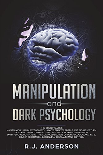 Cover of Manipulation and Dark Psychology : Manipulation and Dark Psychology