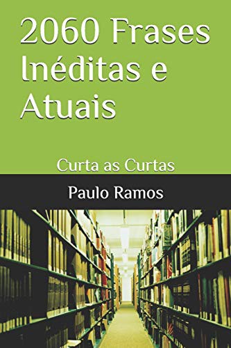 Cover of 2060 Frases Inéditas e Atuais