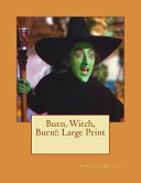 Cover of Burn, Witch, Burn!