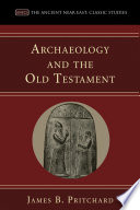 Cover of Archaeology and the Old Testament
